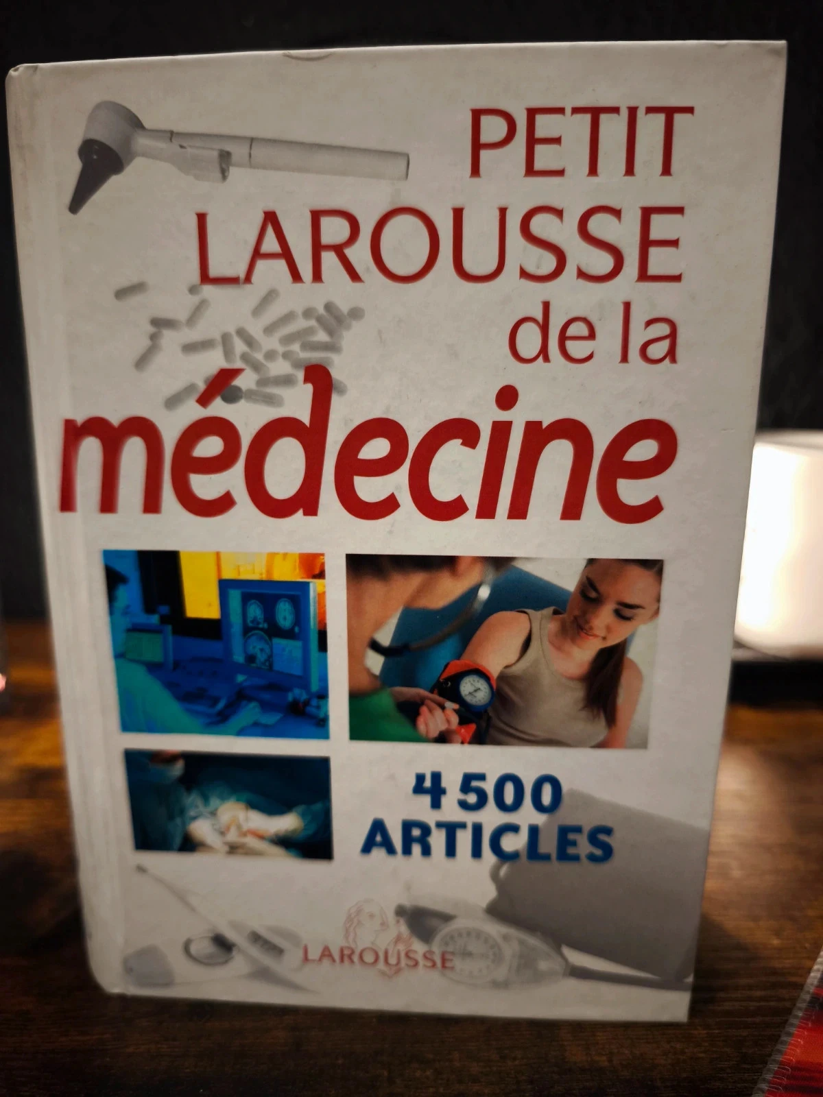 Petit Larousse de la médecine